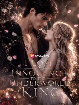 I lost my innocence to the underworld King