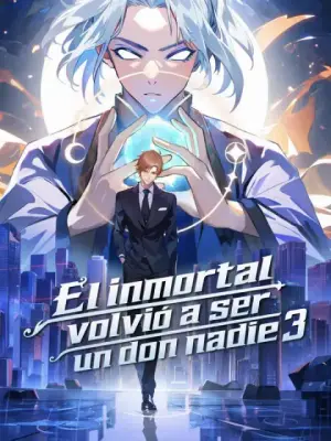 El inmortal volvió a ser un don nadie 3 – dorama corto