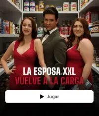 LA ESPOSA XXL VUELVE A LA CARGA completo