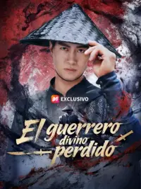 El guerrero divino perdido completo