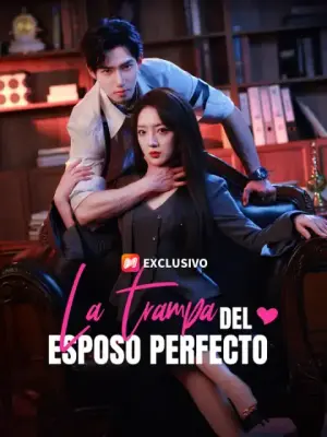 La trampa del esposo perfecto completo