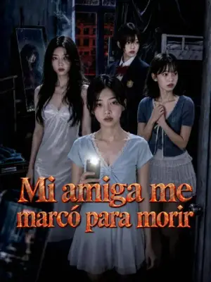 Mi amiga me marcó para morir – dorama corto