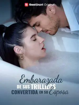 Embarazada de sus trillizos, convertida en su esposa – dorama corto
