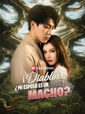 ¡Diablos! ¿Mi esposa es un macho? completo