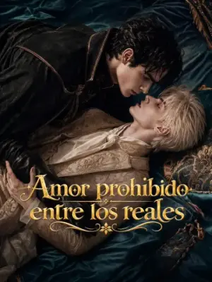 Amor prohibido entre los reales – dorama corto