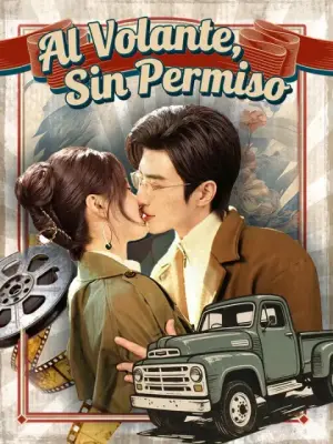 Al volante, sin permiso – dorama corto