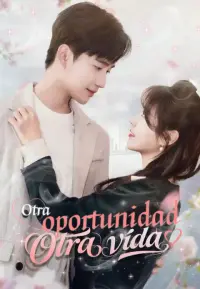 Otra oportunidad, otra vida completo