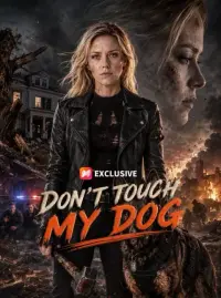 Don't Touch My Dog cover