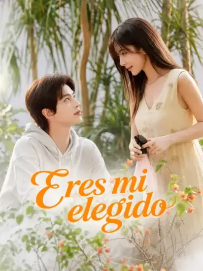Eres mi elegido – portada del dorama corto