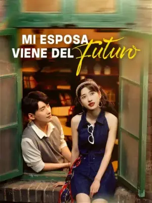 Mi esposa viene del futuro – dorama corto