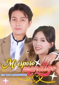 Mi esposo mendigo es un magnate completo