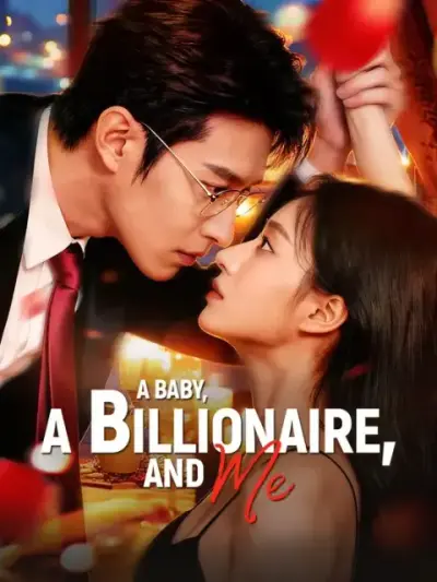 A Baby, a Billionaire, And Me — vertical poster