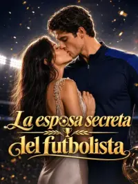La esposa secreta del futbolista completo