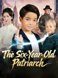 The Six-Year-Old Patriarch cover