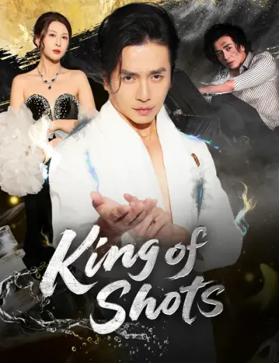 King of Shots poster