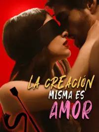 La creación misma es amor completo