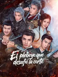 El plebeyo que desafió la corte completo