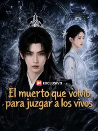 El muerto que volvió para juzgar a los vivos completo