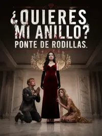 ¿Quieres mi anillo? Ponte de rodillas completo