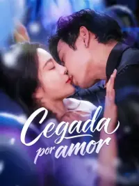 Cegada por amor completo