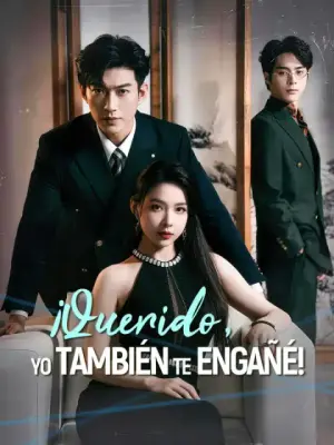¡Querido, yo también te engañé! completo
