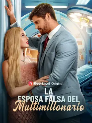 La esposa falsa del multimillonario completo