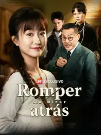 Romper sin mirar atrás completo