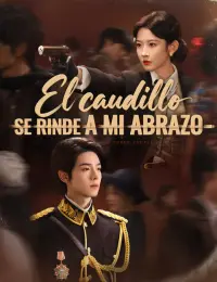 El caudillo se rinde a mi abrazo completo