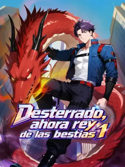 Desterrado, ahora rey de las bestias 1 — portada