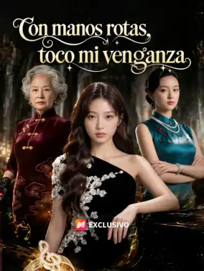 Con manos rotas, toco mi venganza – portada del dorama corto