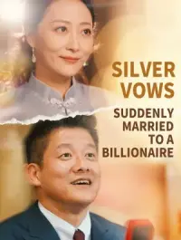 Silver Vows: Suddenly Married to a Billionaire cover