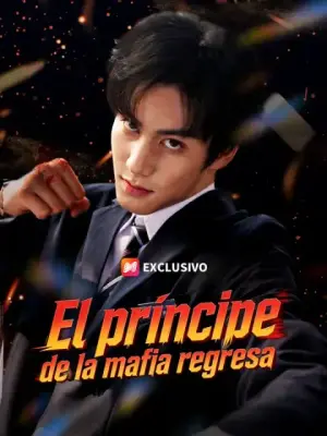 El príncipe de la mafia regresa completo