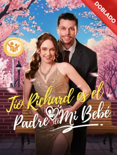 Tío Richard es el Padre de Mi Bebé — portada