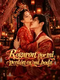 Rogaron por mi perdón en mi boda completo