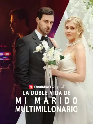 La doble vida de mi marido multimillonario – dorama corto