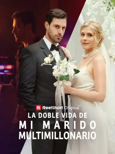 La doble vida de mi marido multimillonario – portada del dorama corto