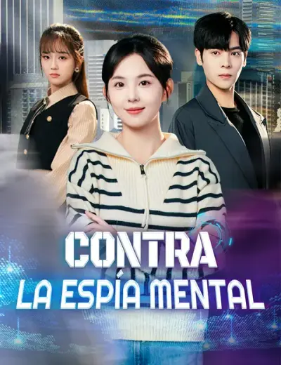 Contra la espía mental – portada del dorama corto