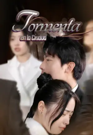 Tormenta en la Ciudad – dorama corto