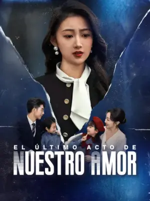 El último acto de nuestro amor completo