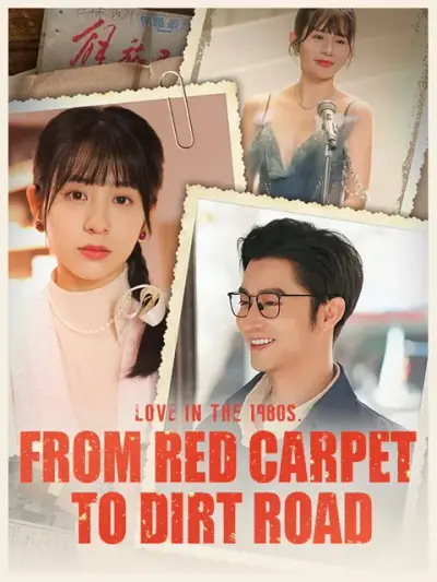 From Red Carpet to Dirt Road poster