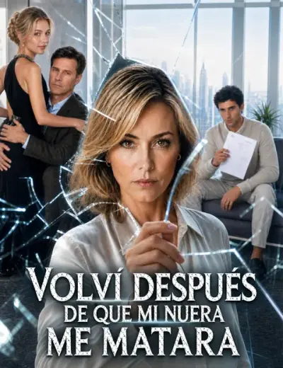 Volví después de que mi nuera me matara — portada