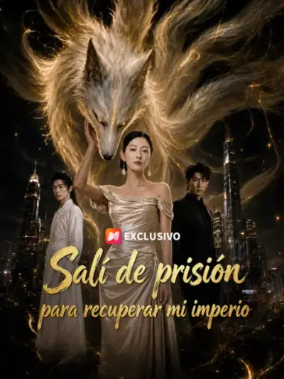 Salí de prisión para recuperar mi imperio — portada