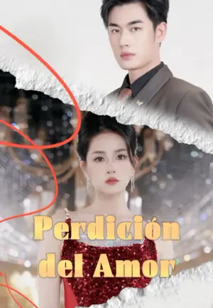 Perdición del Amor – dorama corto