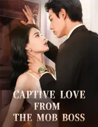 Captive Love from the Mob Boss cover