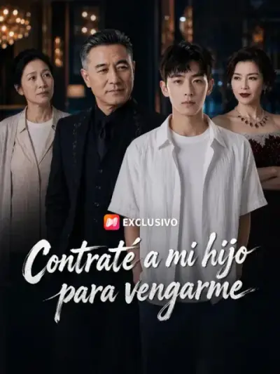 Contraté a mi hijo para vengarme – portada del dorama corto