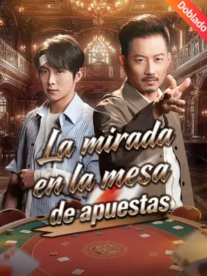 La mirada en la mesa de apuestas completo
