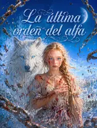 La última orden del alfa completo