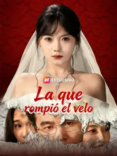 La que rompió el velo – portada del dorama corto