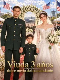 Viuda 3 años: dulce novia del comandante completo