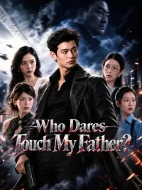 Who Dares Touch My Father? cover